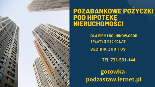 Pozabankowe pożyczki pod hipotkę nieruchomosci