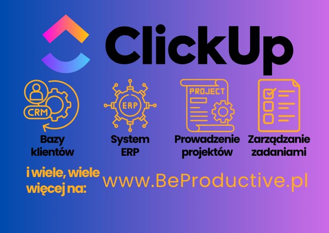 ClickUp - Wdrożenia, Audyt, Szkolenia z BeProductive.pl