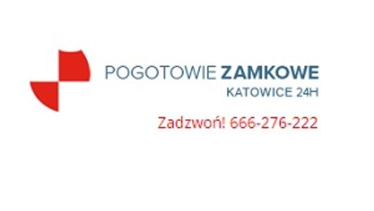 Pogotowie Zamkowe Katowice 24h