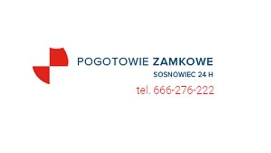 Pogotowie Zamkowe Sosnowiec 24h