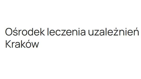 Prywatny ośrodek leczenia uzależnień w Krakowie–leczenie alkoholizmu