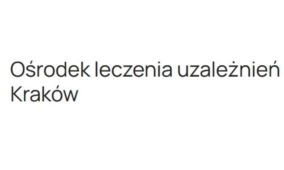 Prywatny ośrodek leczenia uzależnień w Krakowie–leczenie alkoholizmu